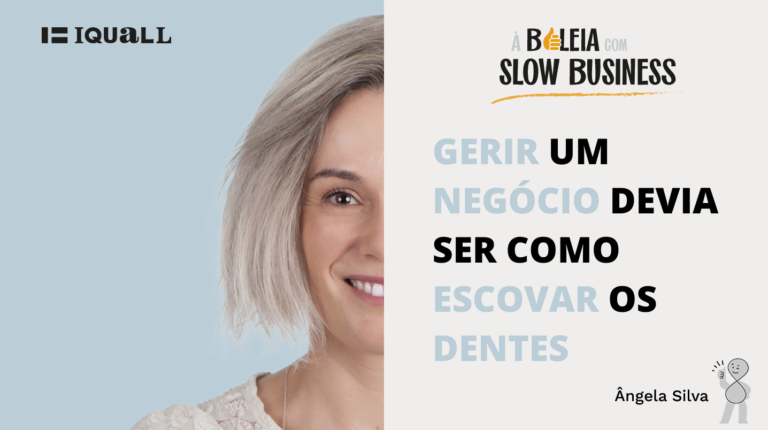 Ângela Silva slow business como gerir pequeno negocio you tube