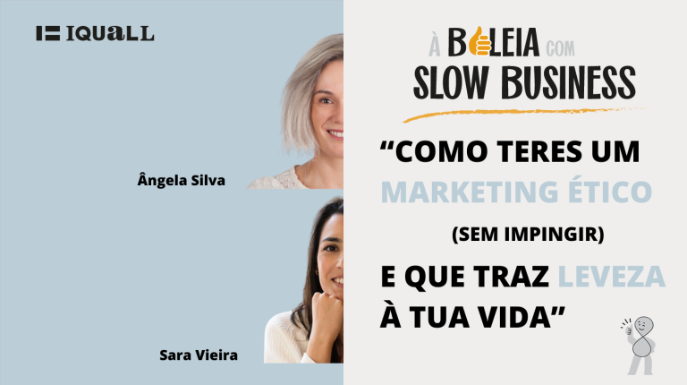 slow business e marketing ético nos negócios